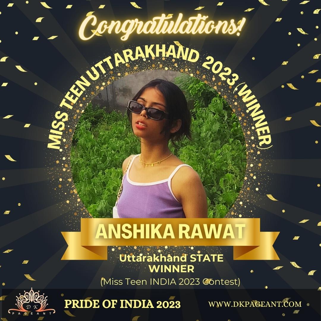 Anshika Rawat Glorious Victory-Miss Teen Uttarakhand 2023 Crowned State Winner-Pride of India 2023-Dk Pageant