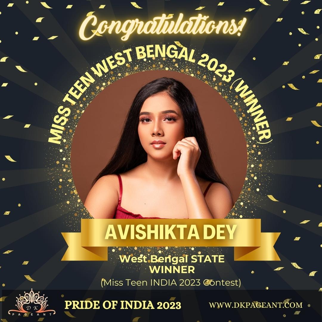 Avishikta dey-Miss Teen West Bengal 2023 Winner-West Bengal-State-Winner Miss Teen India 2023 pride of India Dk Pageant
