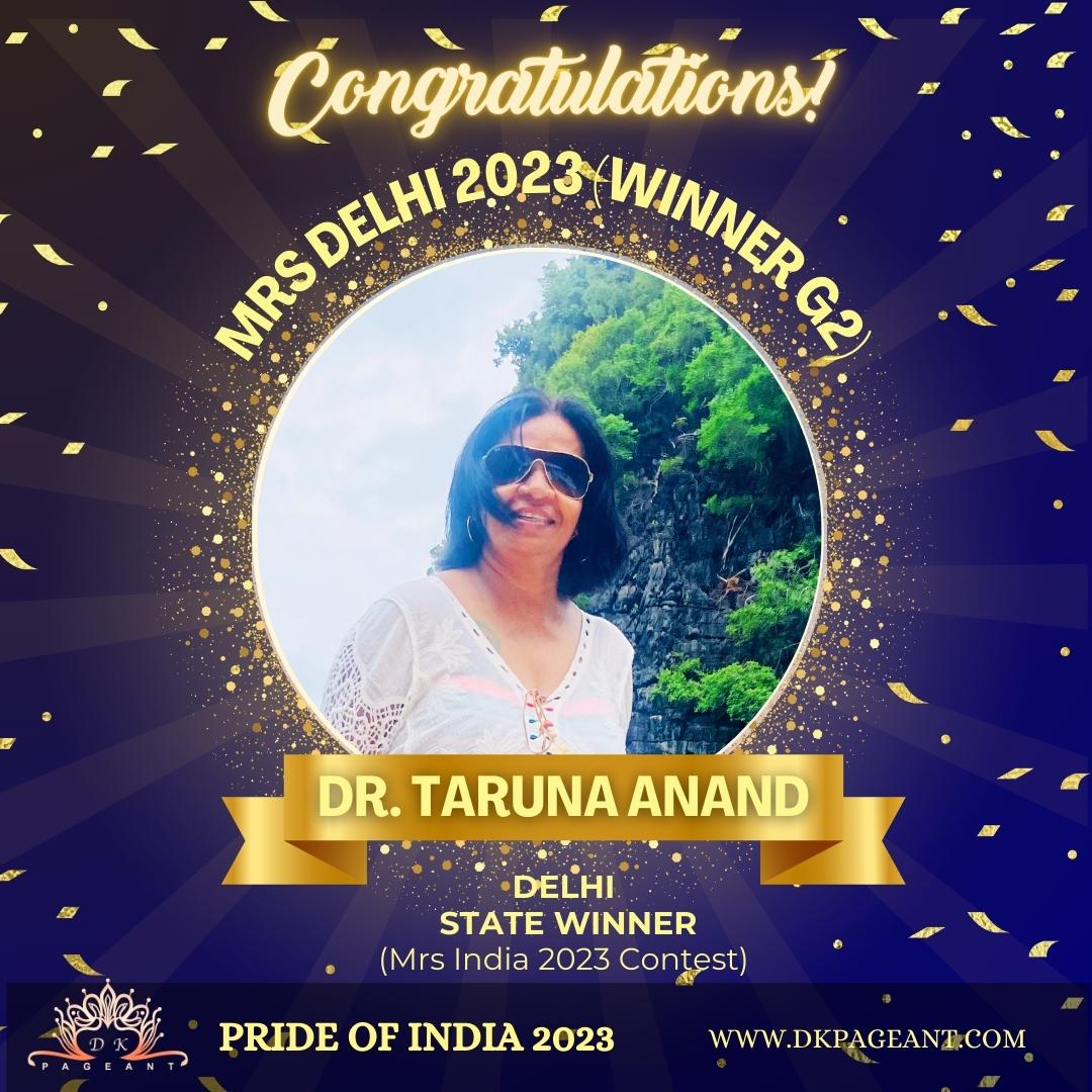 Dr.Taruna Anand Glorious Victory-Mrs Delhi 2023 (Winner G2)-Crowned State Winner of Delhi-Pride of India 2023-Dk Pageant