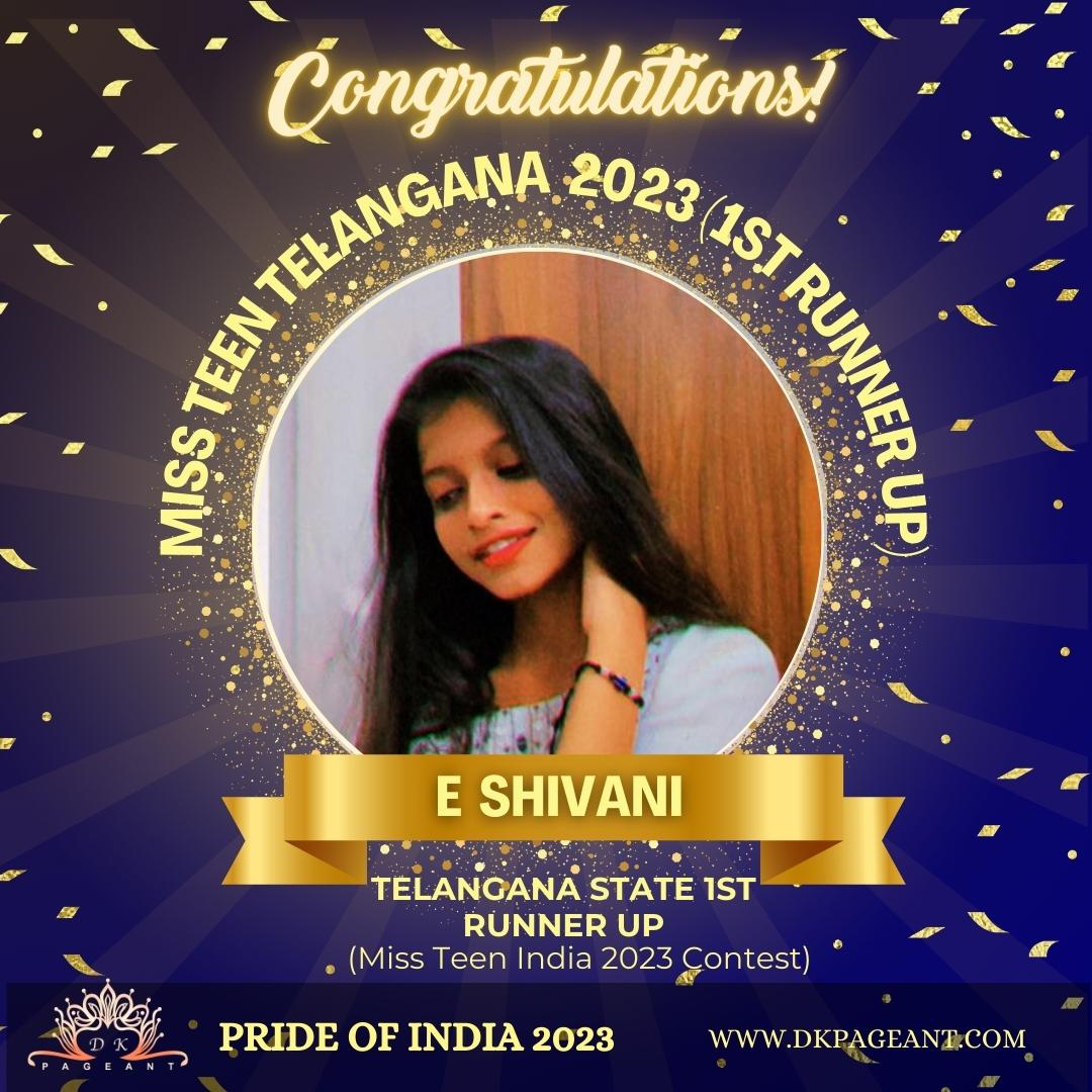 E Shivani-Miss Teen Telangana 2023 (1st runner up)-Crowned State Winner of Telangana-Pride of India 2023-Dk Pageant