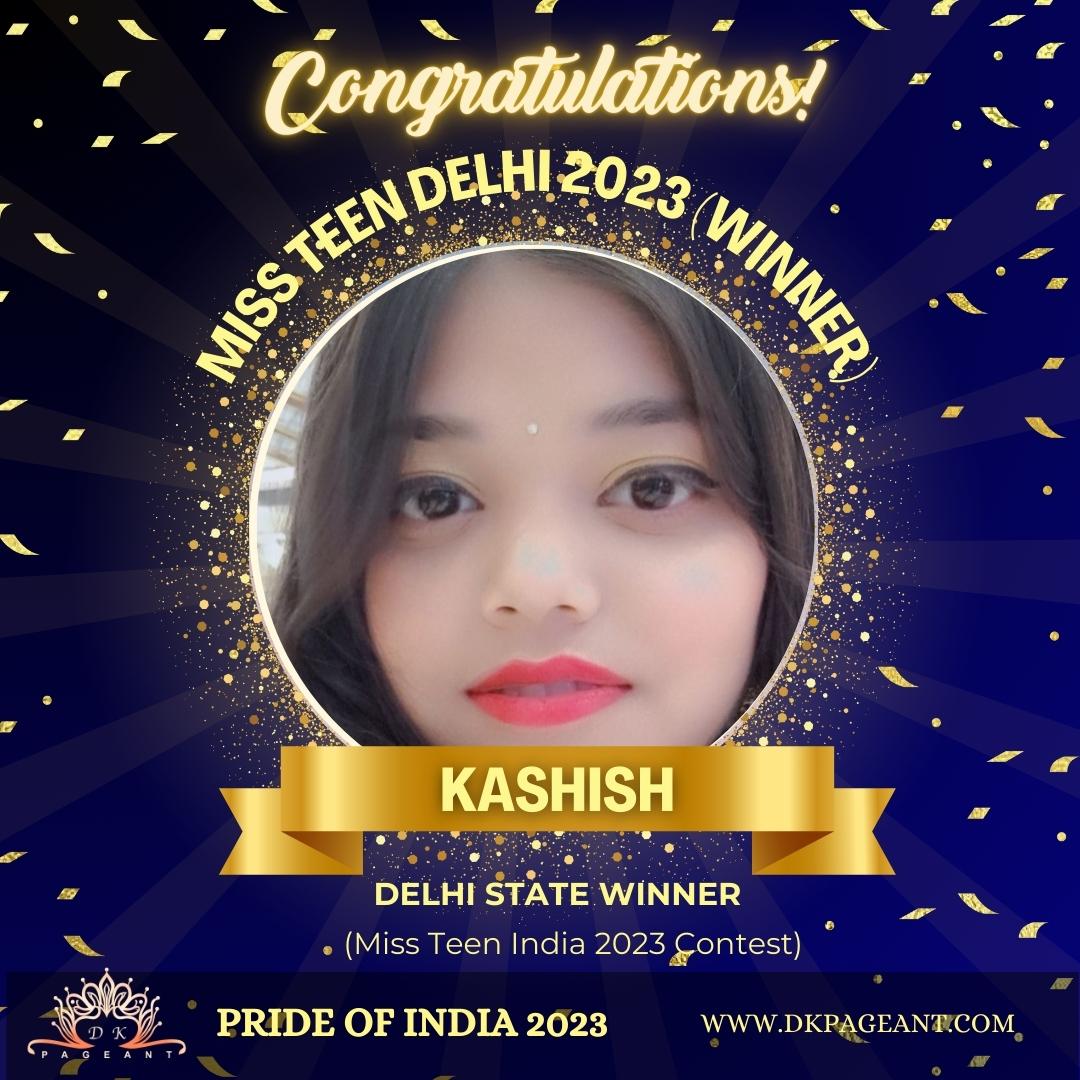 Kashish-Miss Teen Delhi 2023(Winner)-Crowned State Winner of Delhi-Pride of India 2023-Dk Pageant