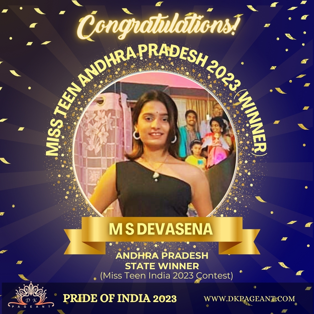 M S Devasena-Glorious Victory-Miss Teen Andhra Pradesh 2023 (Winner) Crowned State Winner of Andhra Pradesh-Pride of India 2023-Dk Pageant